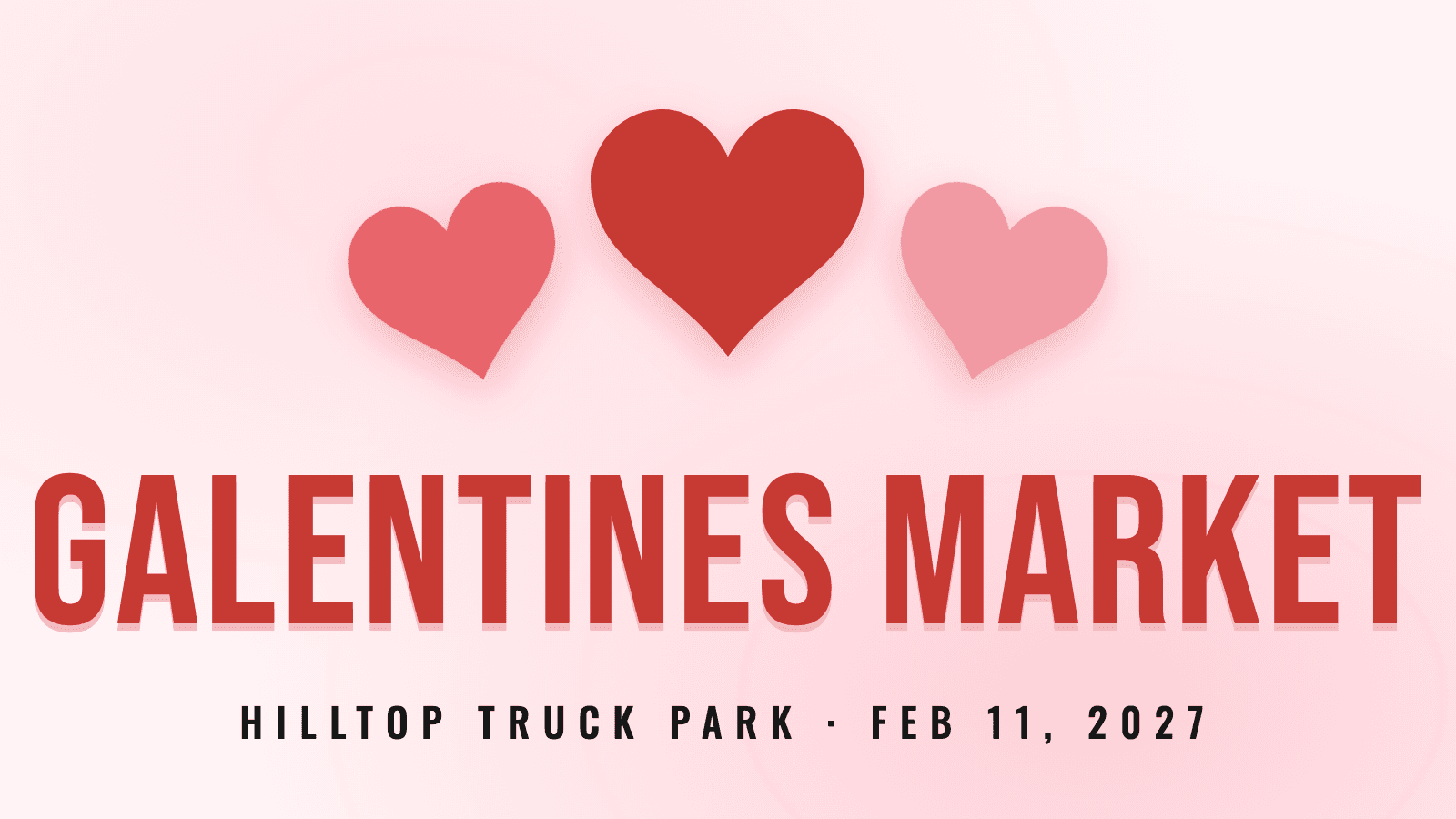 Galentines Market - February 11th